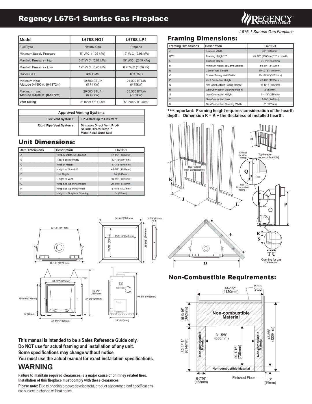 Regency dimensions Unit Dimensions, Framing Dimensions, Non-Combustible Requirements, Model L676S-NG1 L676S-LP1 