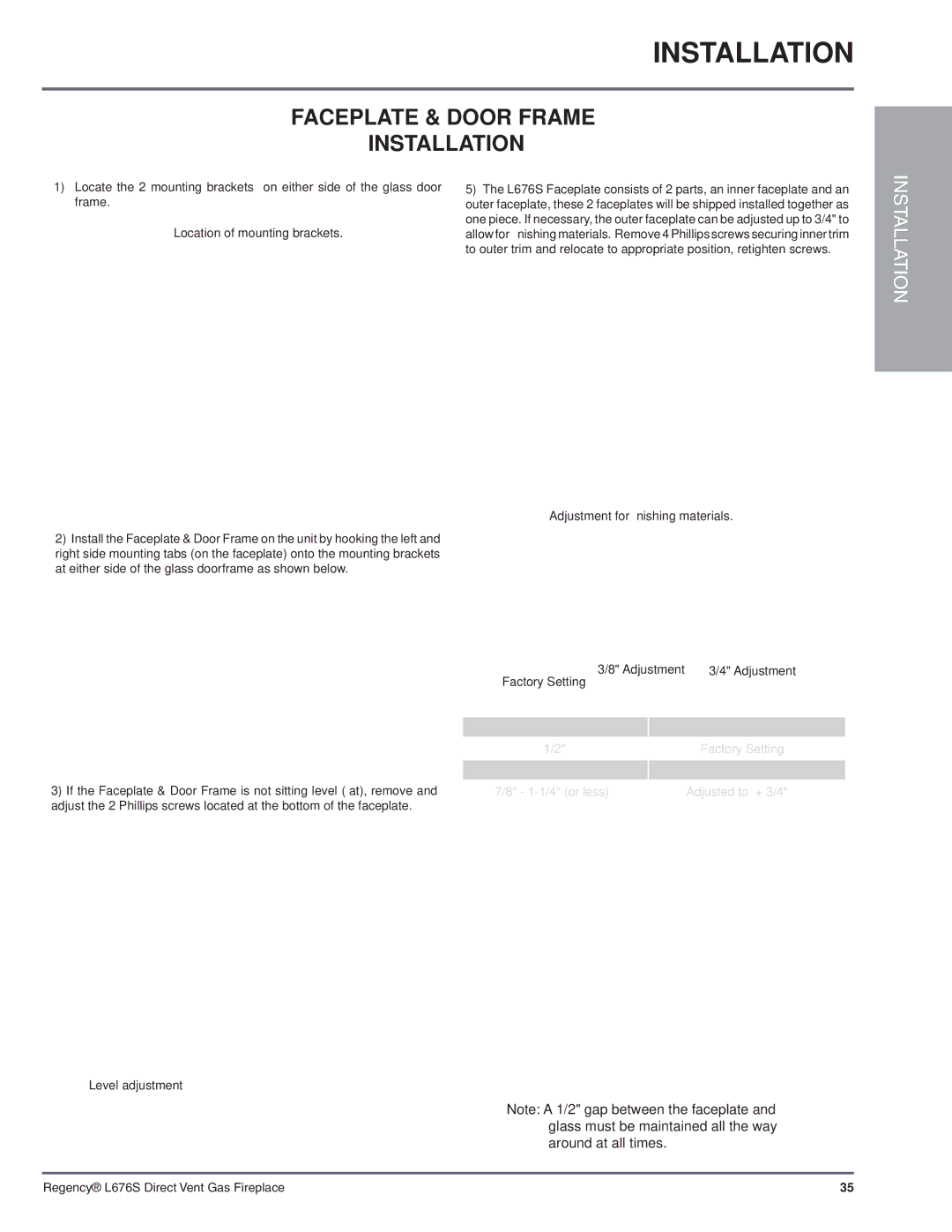 Regency L676S-NG1 Faceplate & Door Frame Installation, Location of mounting brackets, Adjustment for ﬁ nishing materials 