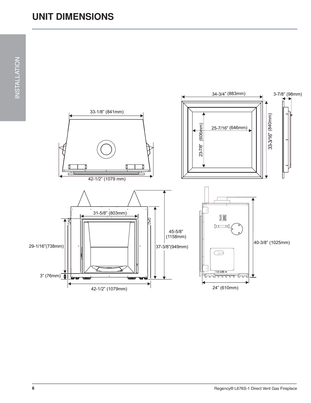 Regency L676S-NG1 installation manual Unit Dimensions 