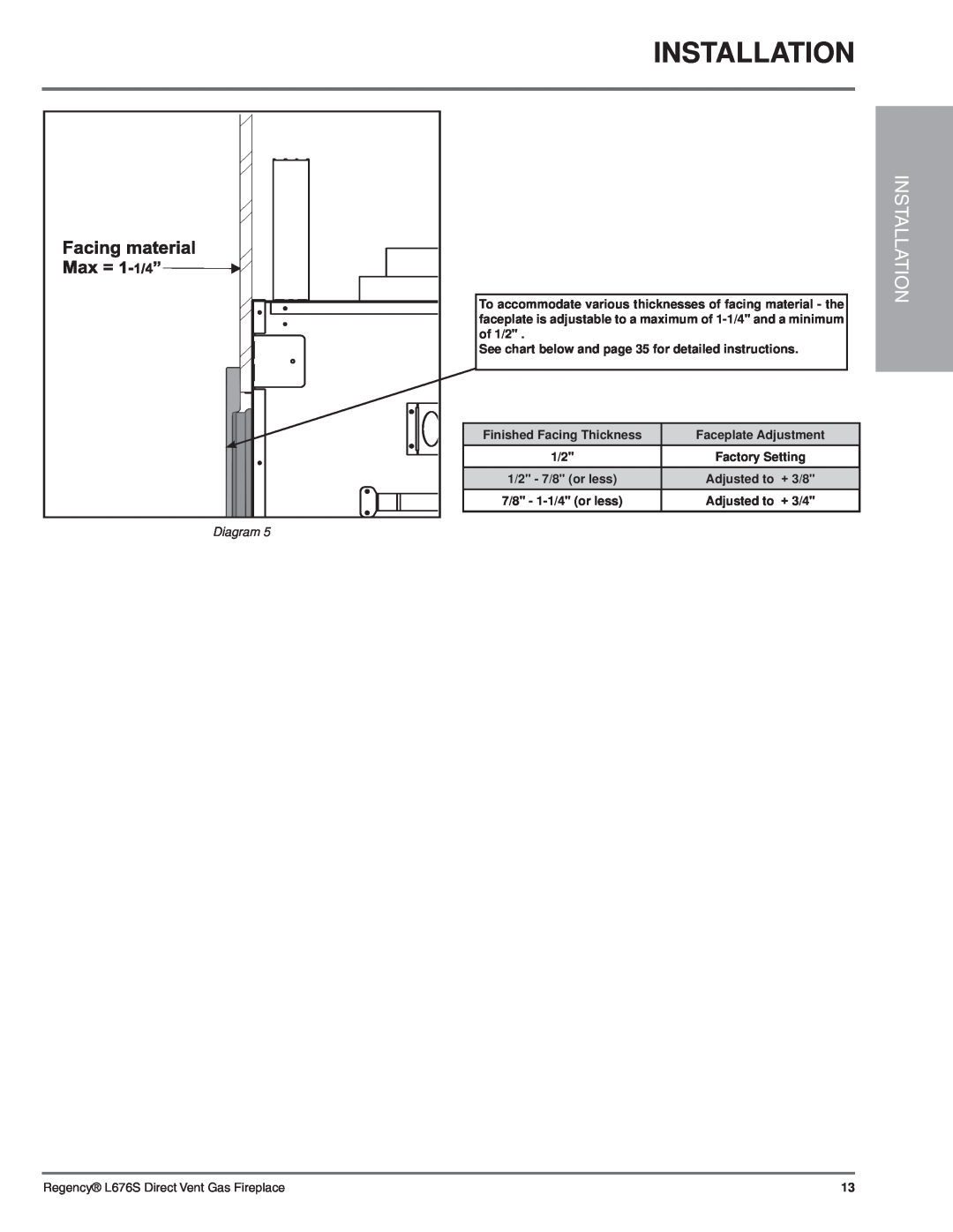 Regency L676S-NG1 Installation, Diagram, Factory Setting, 1/2 - 7/8 or less, Adjusted to, 7/8 - 1-1/4or less 