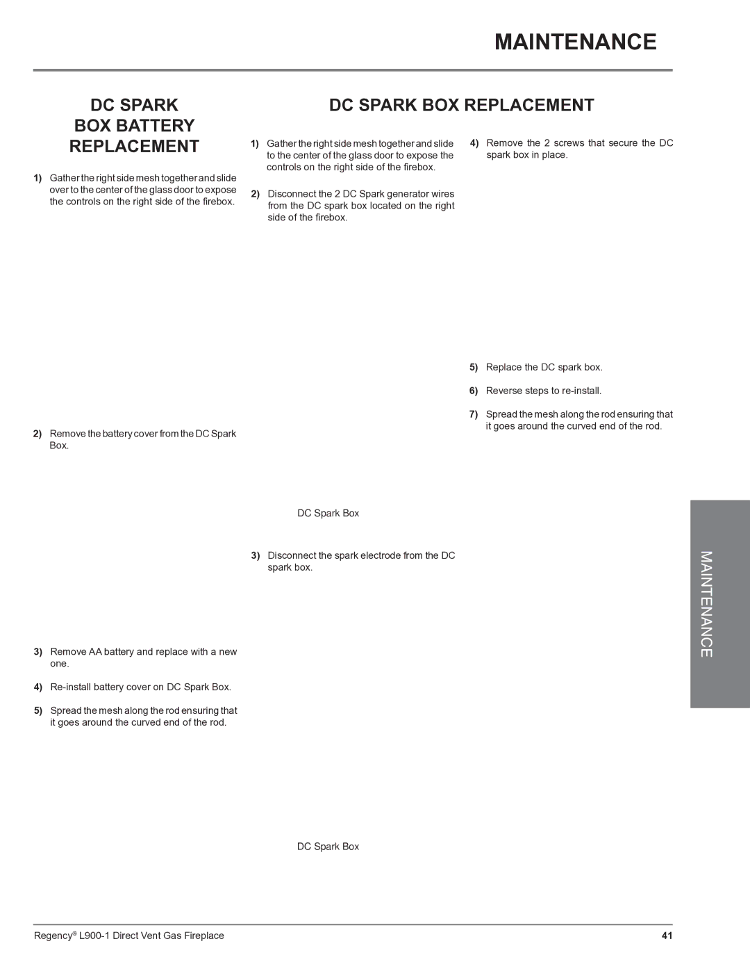 Regency L900-1 installation manual DC Spark BOX Battery Replacement, DC Spark BOX Replacement, DC Spark Box 