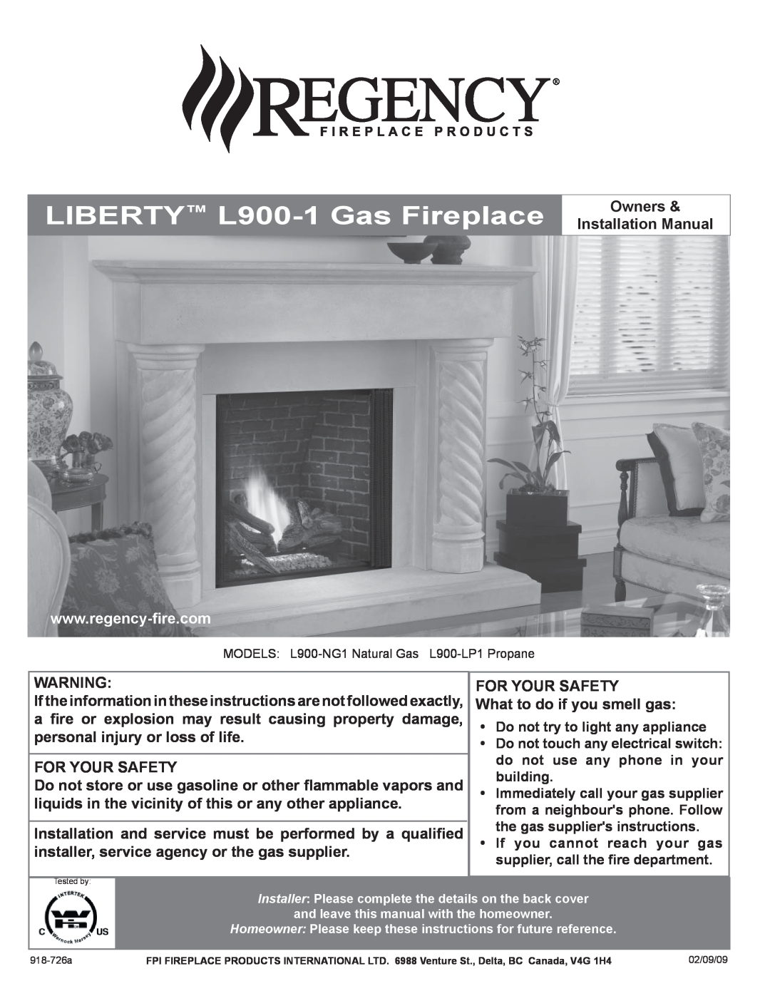 Regency installation manual LIBERTY L900-1Gas Fireplace 