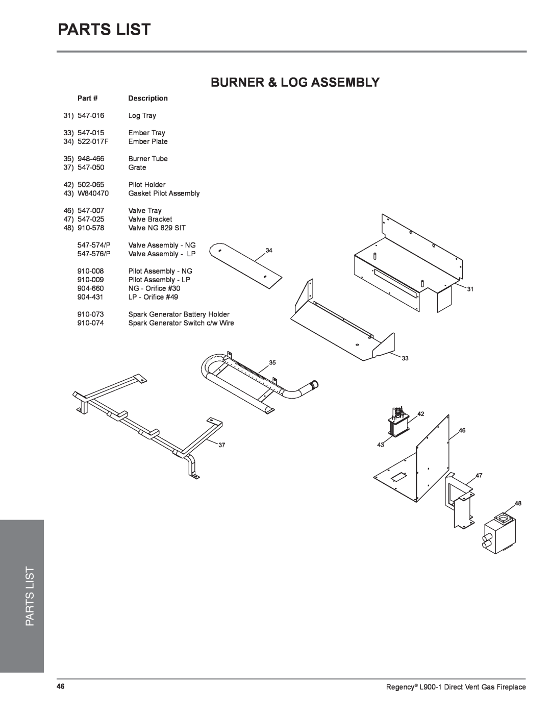 Regency L900-1 installation manual Parts List, Burner & Log Assembly, Part #, Description 
