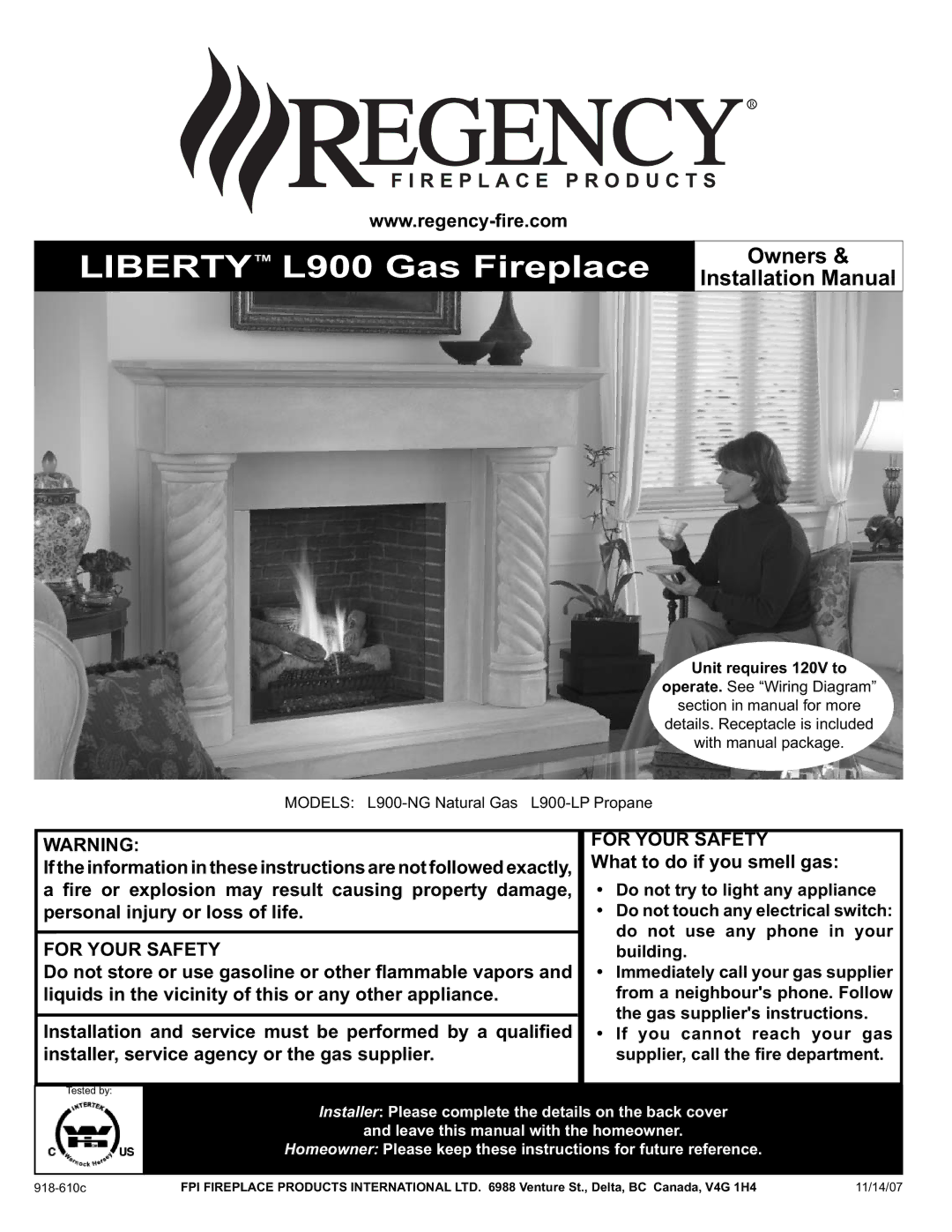 Regency L900-NG, L900-LP installation manual Libertytm L900 Gas Fireplace 