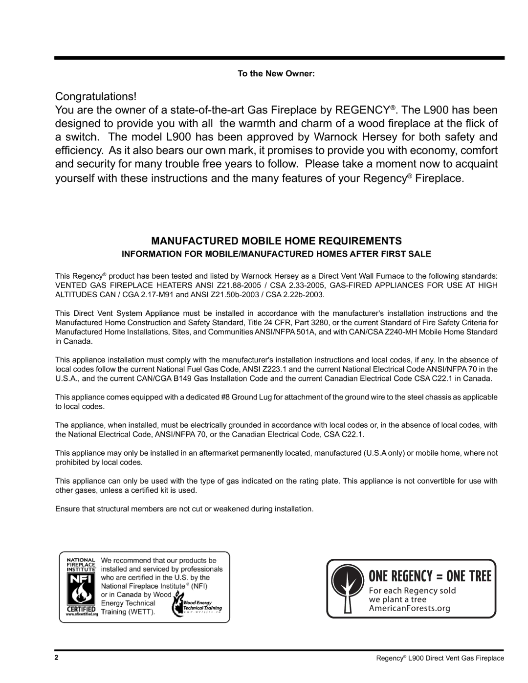 Regency L900-LP, L900-NG Manufactured Mobile Home Requirements, Information for MOBILE/MANUFACTURED Homes After First Sale 