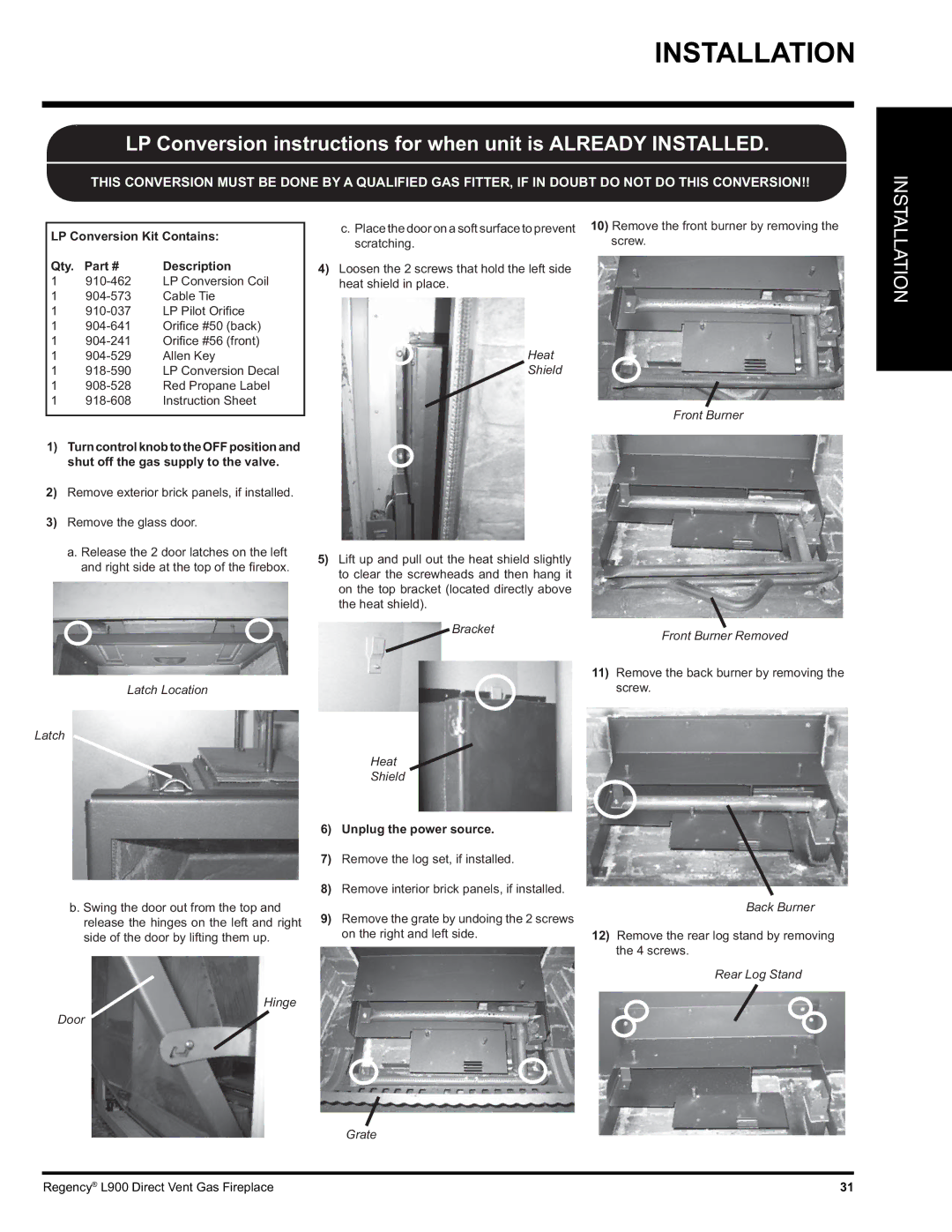 Regency L900-NG, L900-LP Hinge Door, Bracket Heat Shield, Unplug the power source, Front Burner Front Burner Removed 