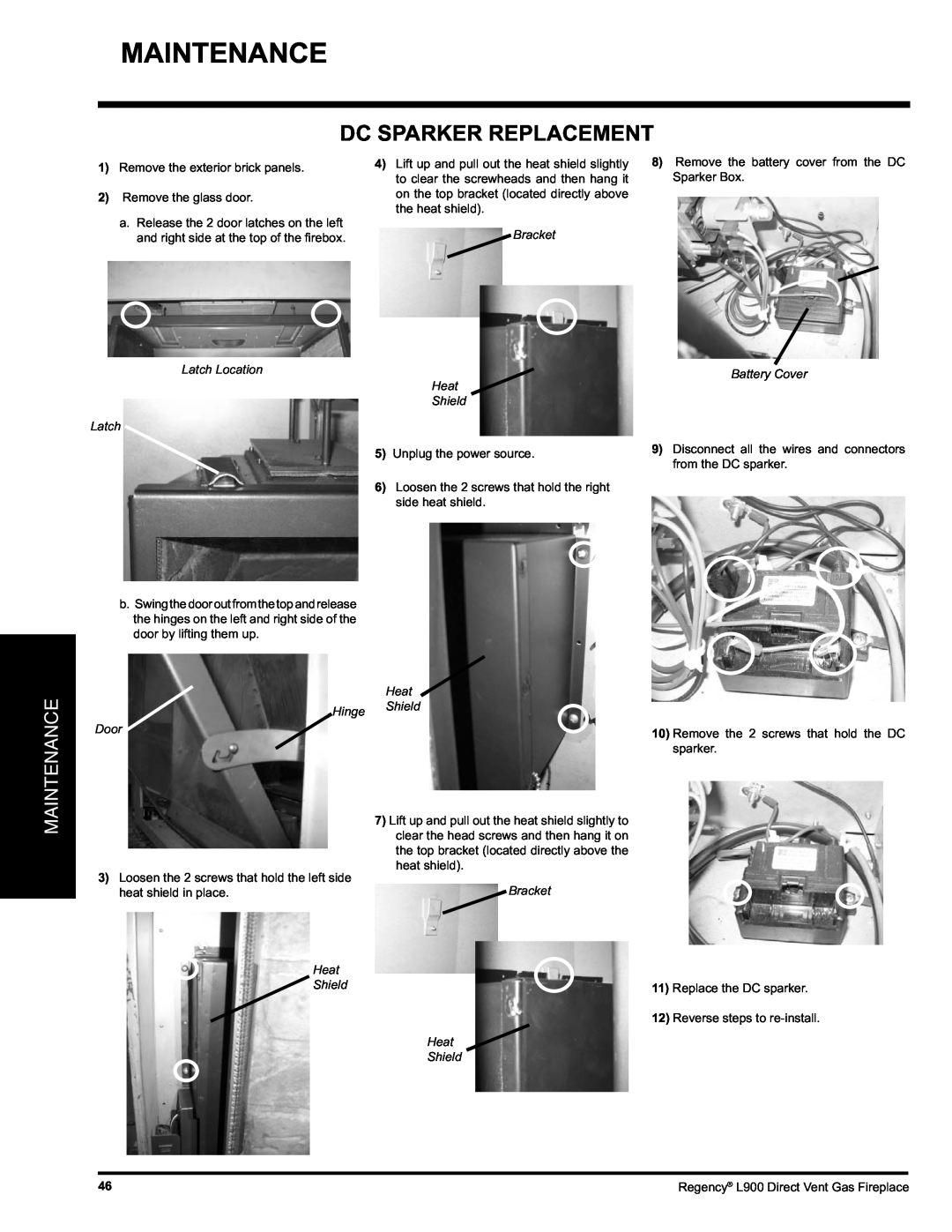 Regency L900-LP Maintenance, Dc Sparker Replacement, Bracket, Latch Location Latch, Heat Shield, Battery Cover, Hinge Door 