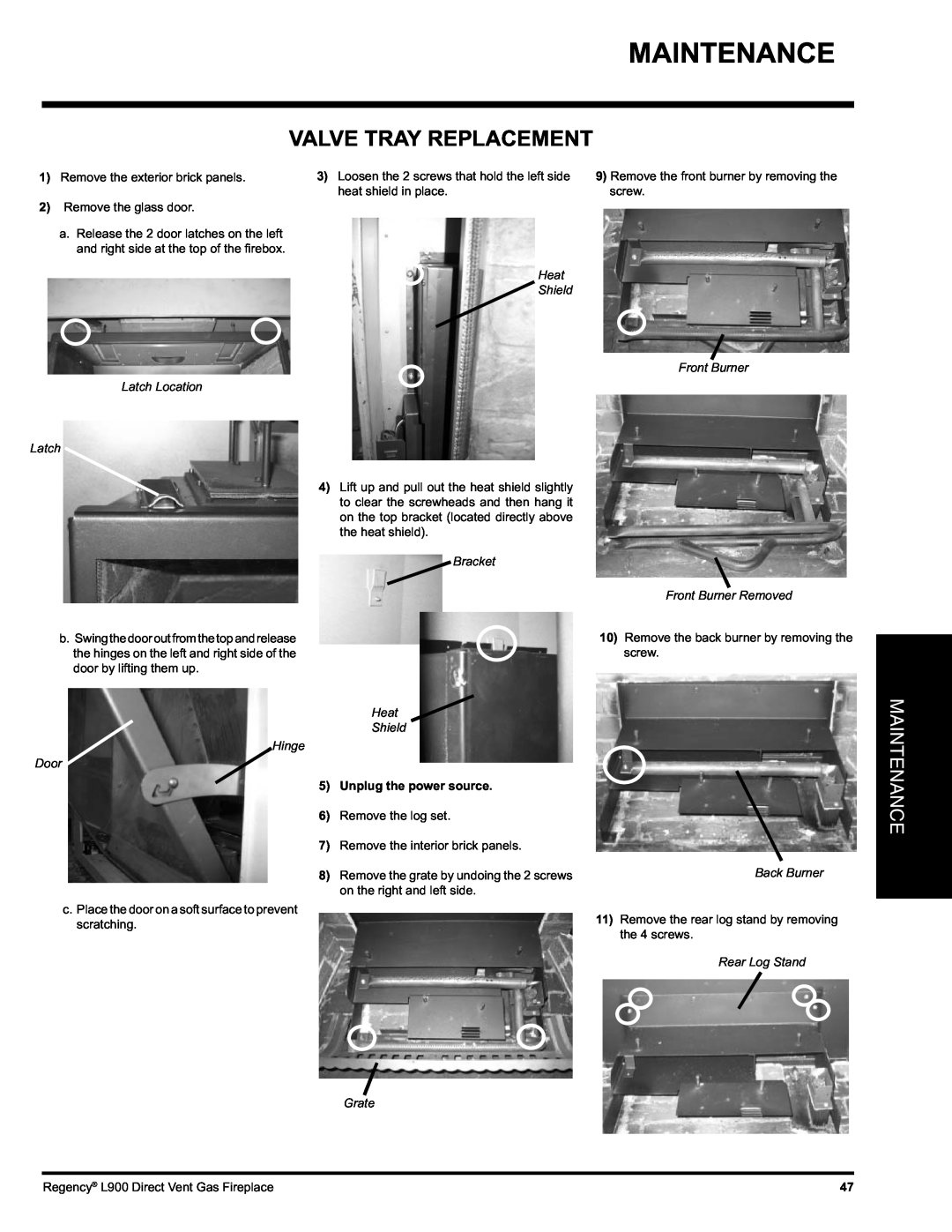 Regency L900-NG, L900-LP Maintenance, Valve Tray Replacement, Latch Location Latch, Bracket, Heat Shield Hinge Door 