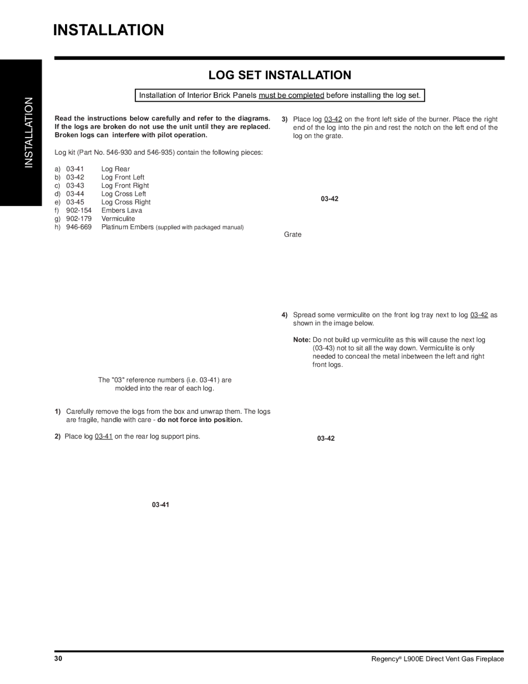 Regency L900E-NG installation manual LOG SET Installation, 03-41 03-44 03-45 03-4203-43 