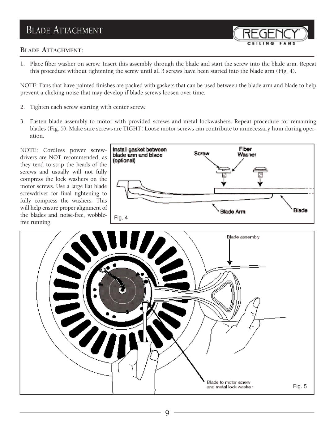 Regency MX Excel owner manual Blade Attachment 