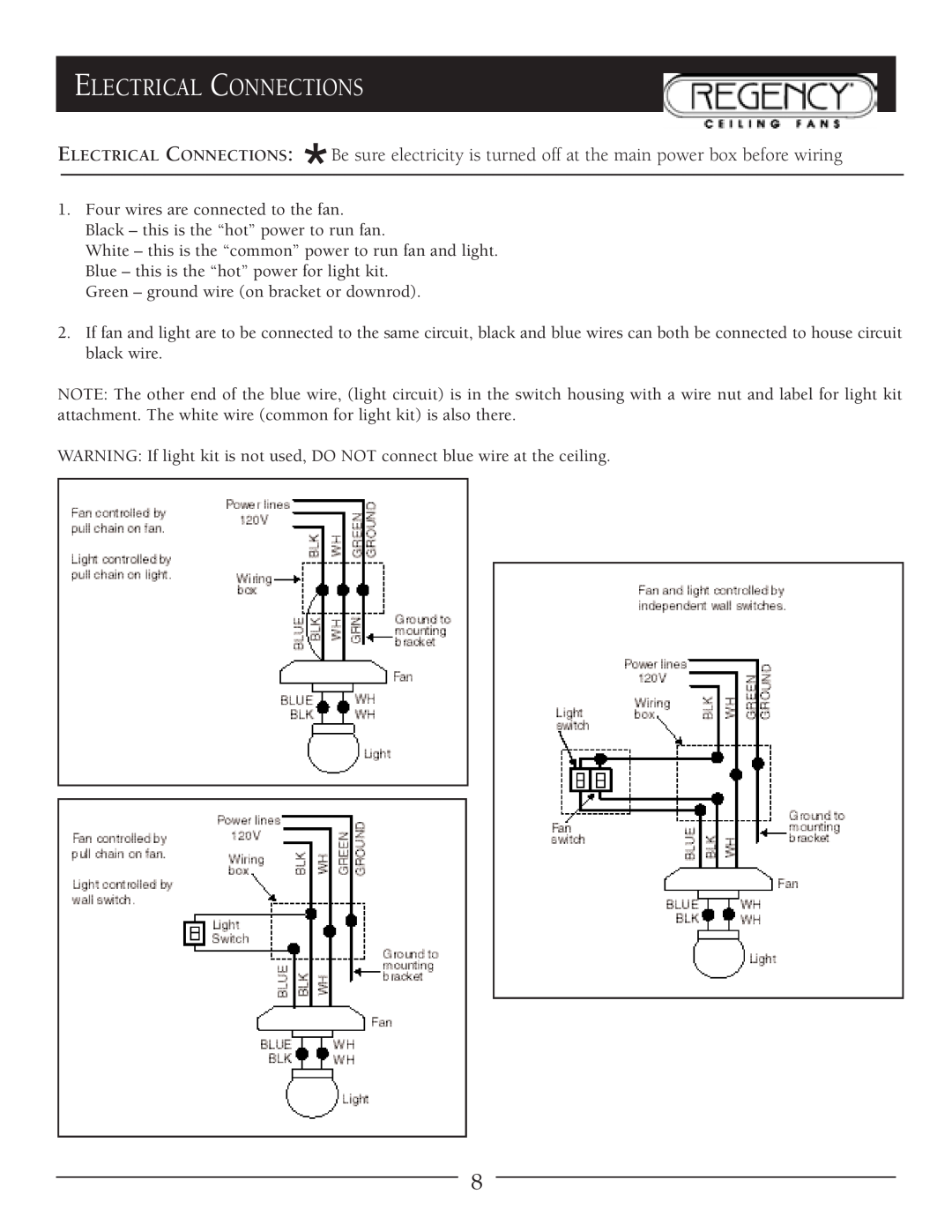 Regency MX Excel owner manual Electrical Connections 