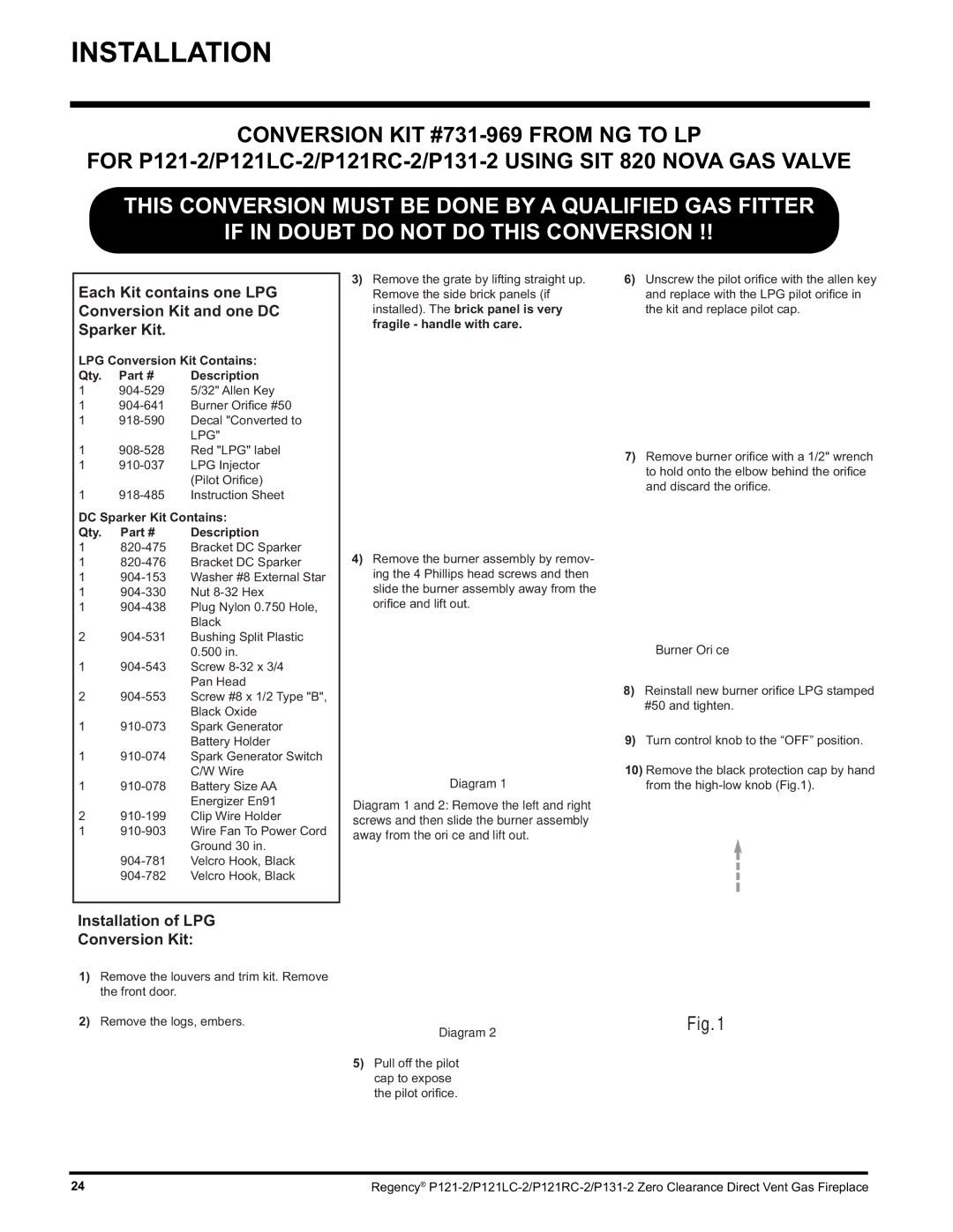 Regency P121RC, P121LC, P131 installation manual Conversion KIT #731-969 from NG to LP, LPG Conversion Kit Contains Qty 