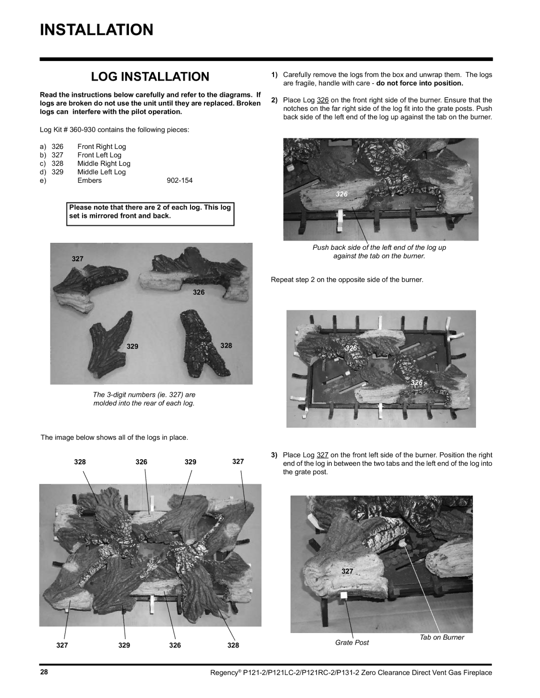 Regency P121RC, P121LC, P131 installation manual LOG Installation, 327 329 326 328 