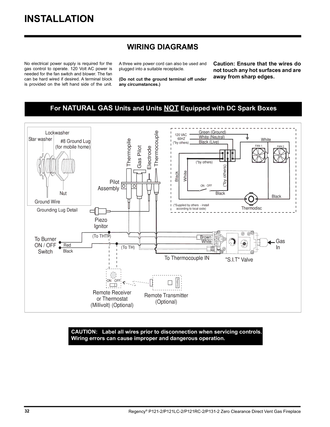 Regency P121RC, P121LC, P131 Wiring Diagrams, Do not cut the ground terminal off under any circumstances 