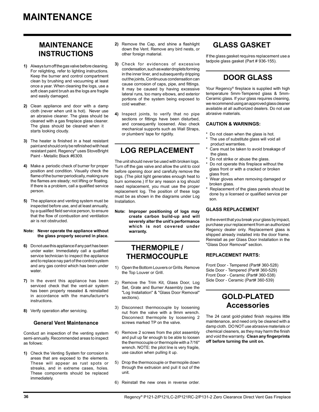 Regency P121RC, P121LC, P131 installation manual Maintenance 