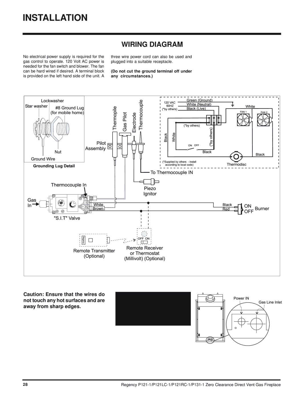 Regency P121RC, P121LC, P131 Wiring Diagram, Do not cut the ground terminal off under any circumstances 