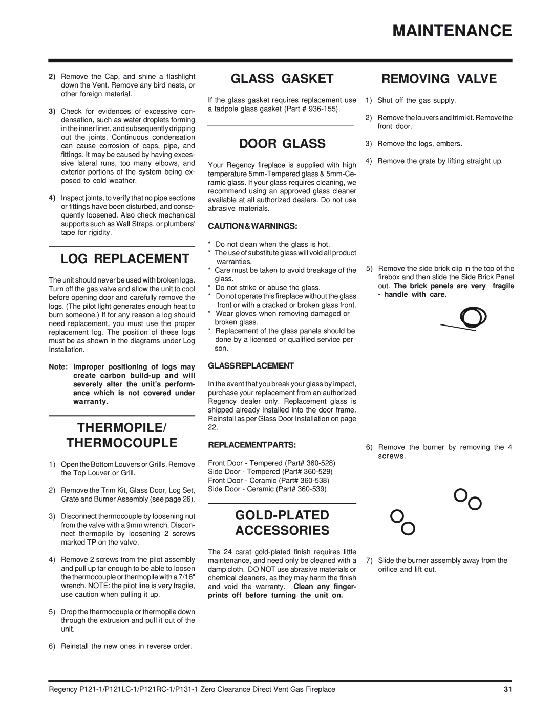 Regency P131, P121RC, P121LC installation manual Maintenance 