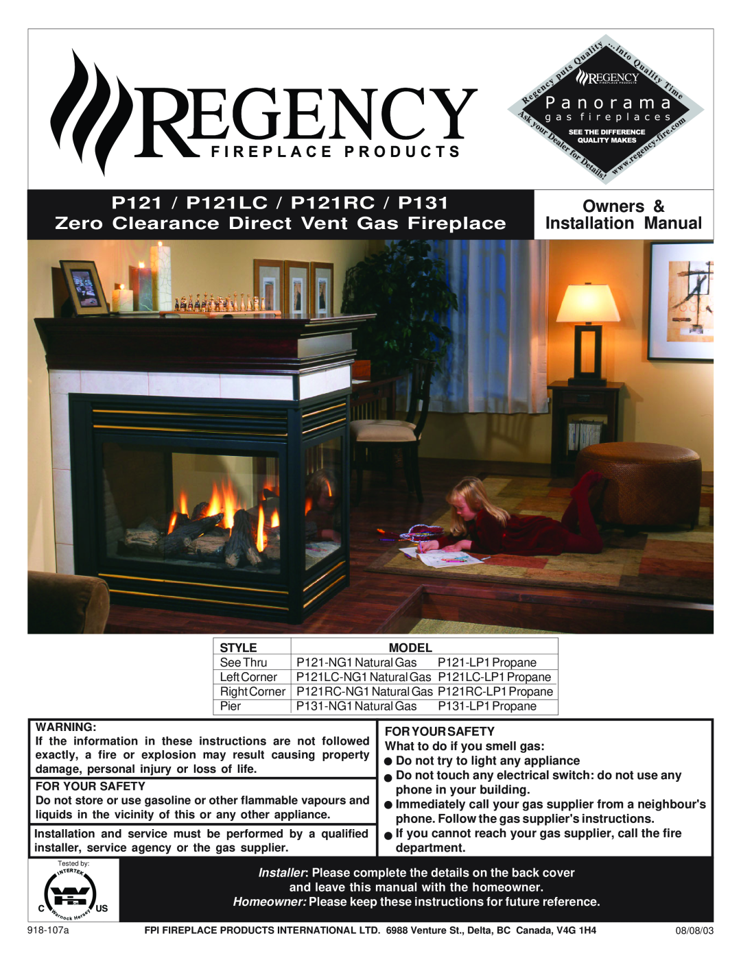 Regency installation manual P121 / P121LC / P121RC / P131, Zero Clearance Direct Vent Gas Fireplace, Owners, Style 