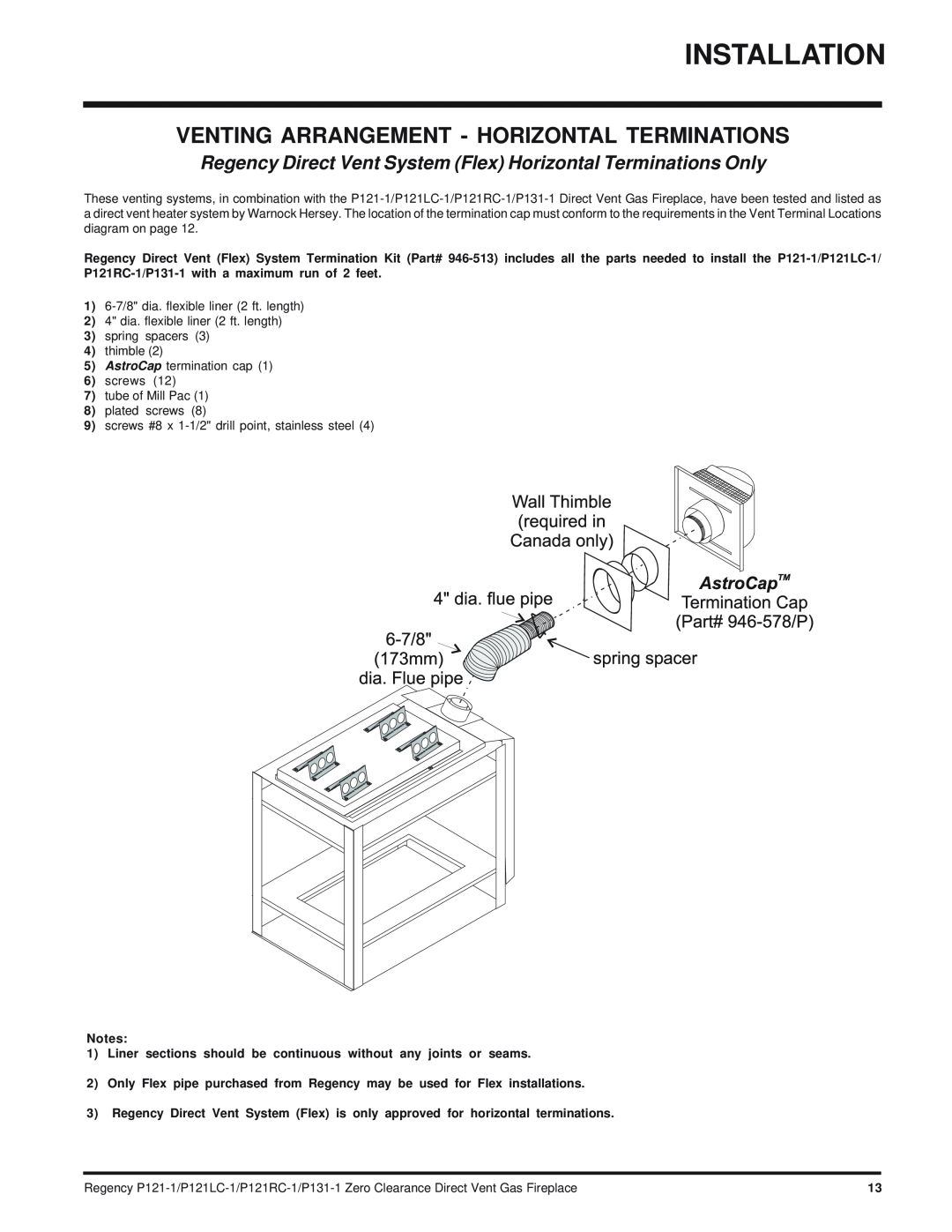 Regency P121RC, P121LC, P131 installation manual Installation, Venting Arrangement - Horizontal Terminations 