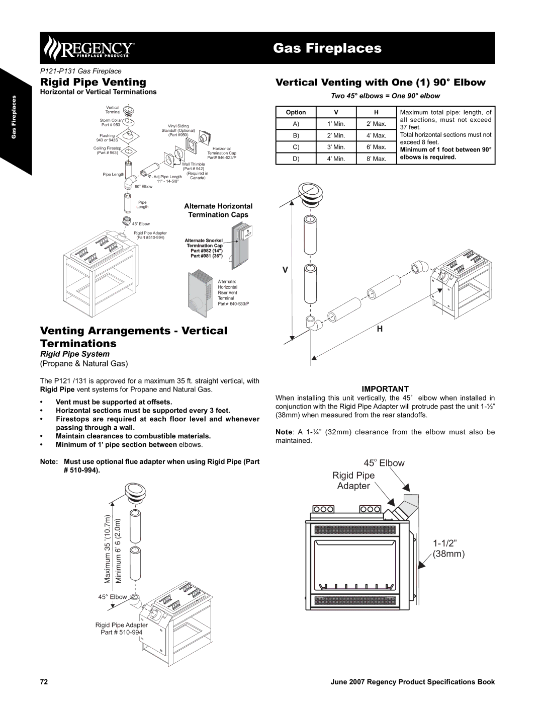 Regency P121/P131-LP2 Rigid Pipe Venting, Venting Arrangements Vertical Terminations, Vertical Venting with One 1 90 Elbow 