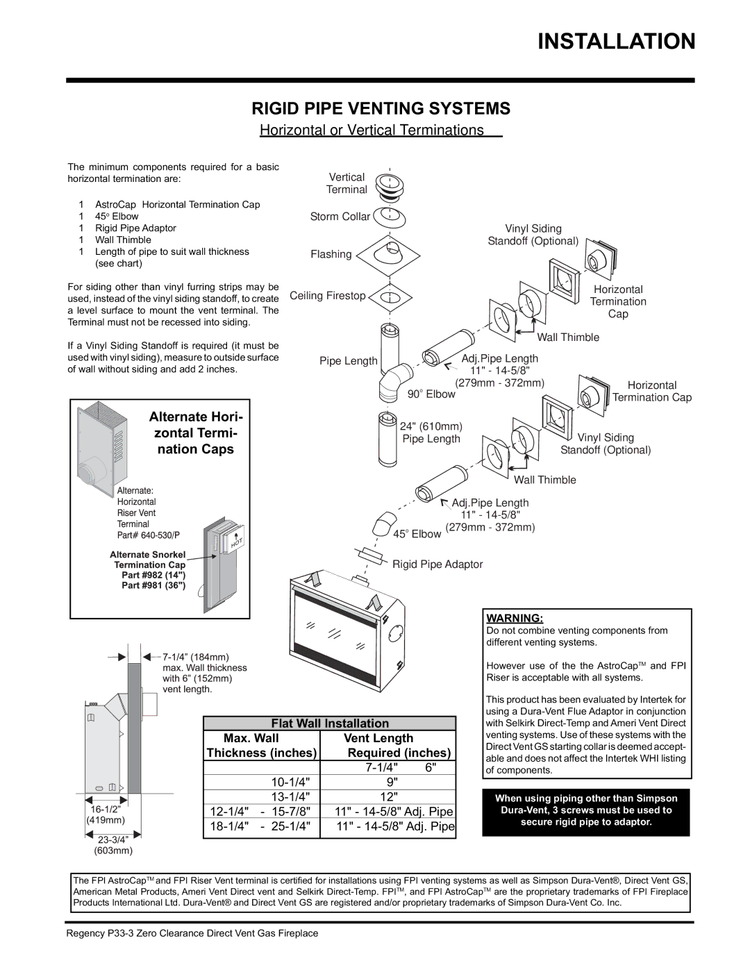 Regency P33-NG3, P33-LP3 installation manual Rigid Pipe Venting Systems, Flat Wall Installation, Max. Wall Vent Length 