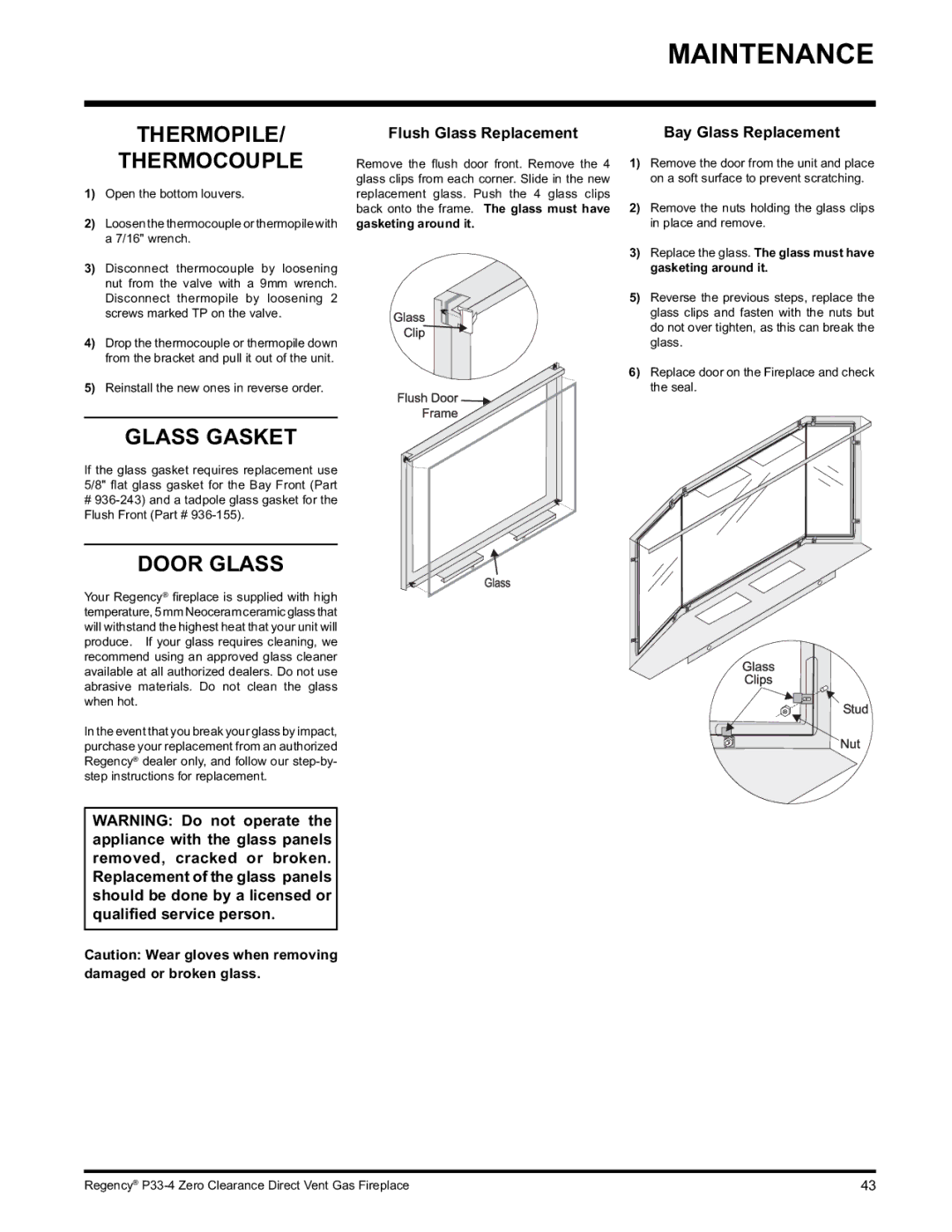 Regency P33-NG4 Thermopile Thermocouple, Glass Gasket, Door Glass, Flush Glass Replacement, Bay Glass Replacement 