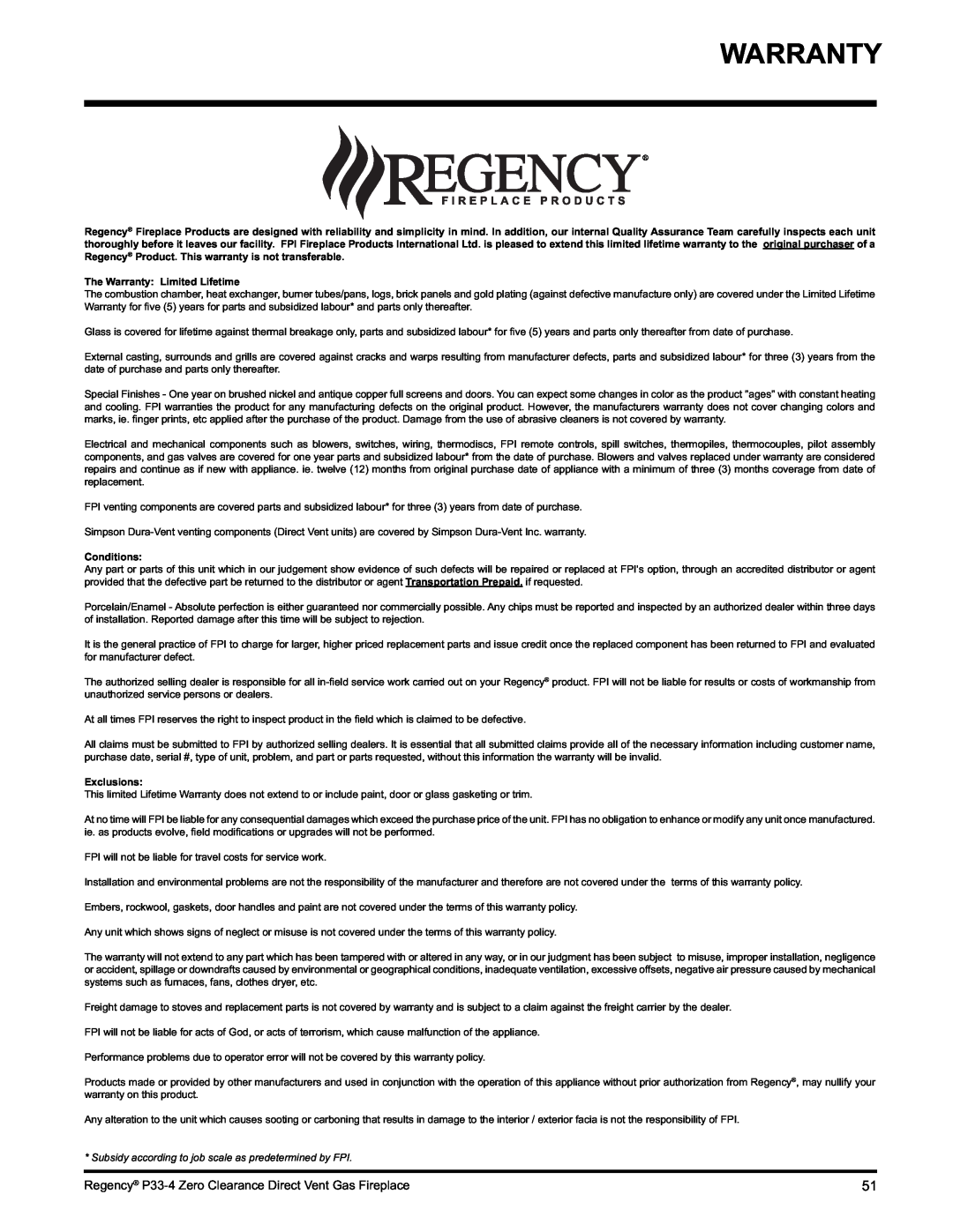Regency P33-NG4 installation manual The Warranty Limited Lifetime, Conditions, Exclusions 