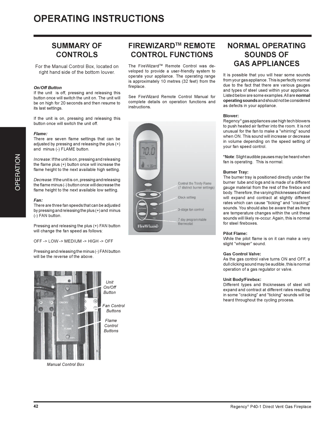 Regency P40-NG1, P40-LP1 installation manual Summary Controls, Normal Operating Sounds GAS Appliances 