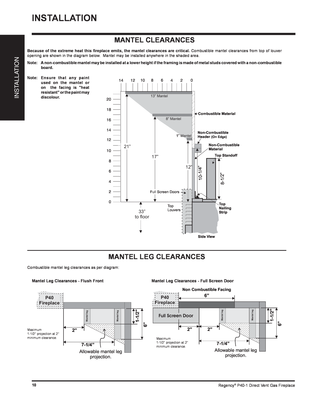 Regency P40-NG1, P40-LP1 installation manual Mantel Clearances, Mantel Leg Clearances, P40 Fireplace, 7-1/4”, 1-1/2 