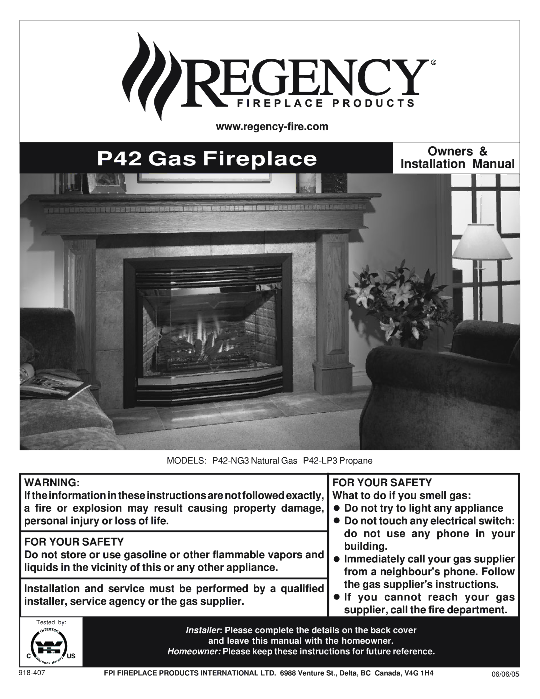 Regency P42-LP3, P42-NG3 installation manual P42 Gas Fireplace 