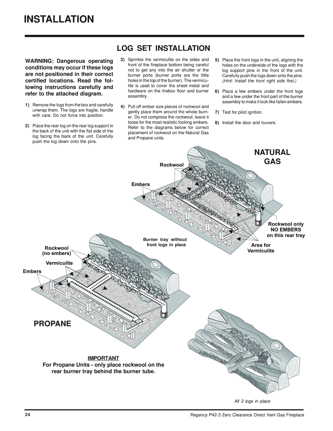 Regency P42-NG3, P42-LP3 LOG SET Installation, Natural GAS, Propane, Burner tray without front logs in place 