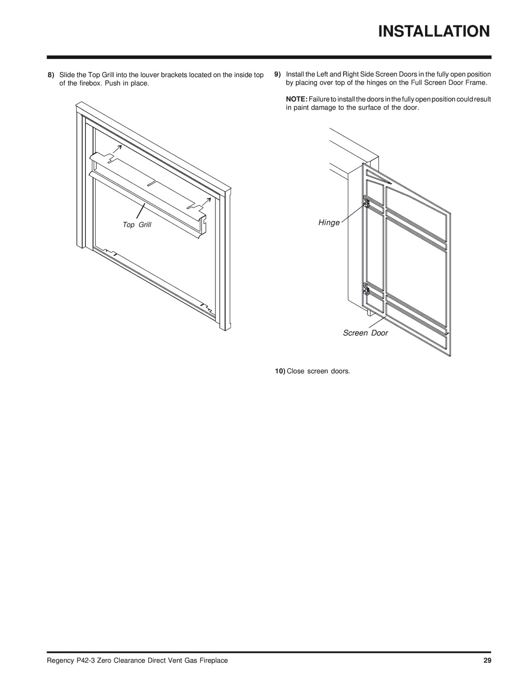 Regency P42-LP3, P42-NG3 installation manual Hinge Screen Door 