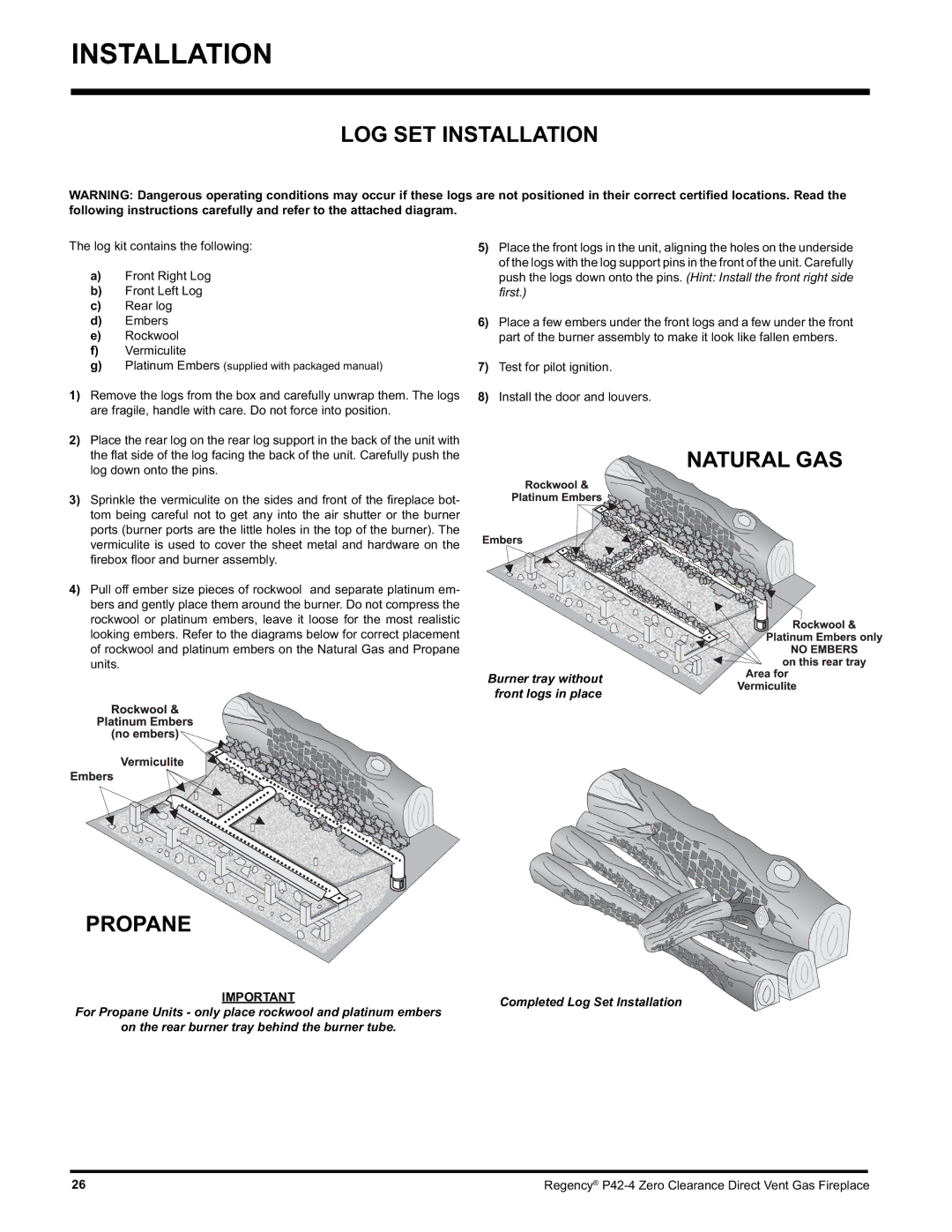 Regency P42-NG4, P42-LP4 installation manual LOG SET Installation, Natural GAS, Propane 