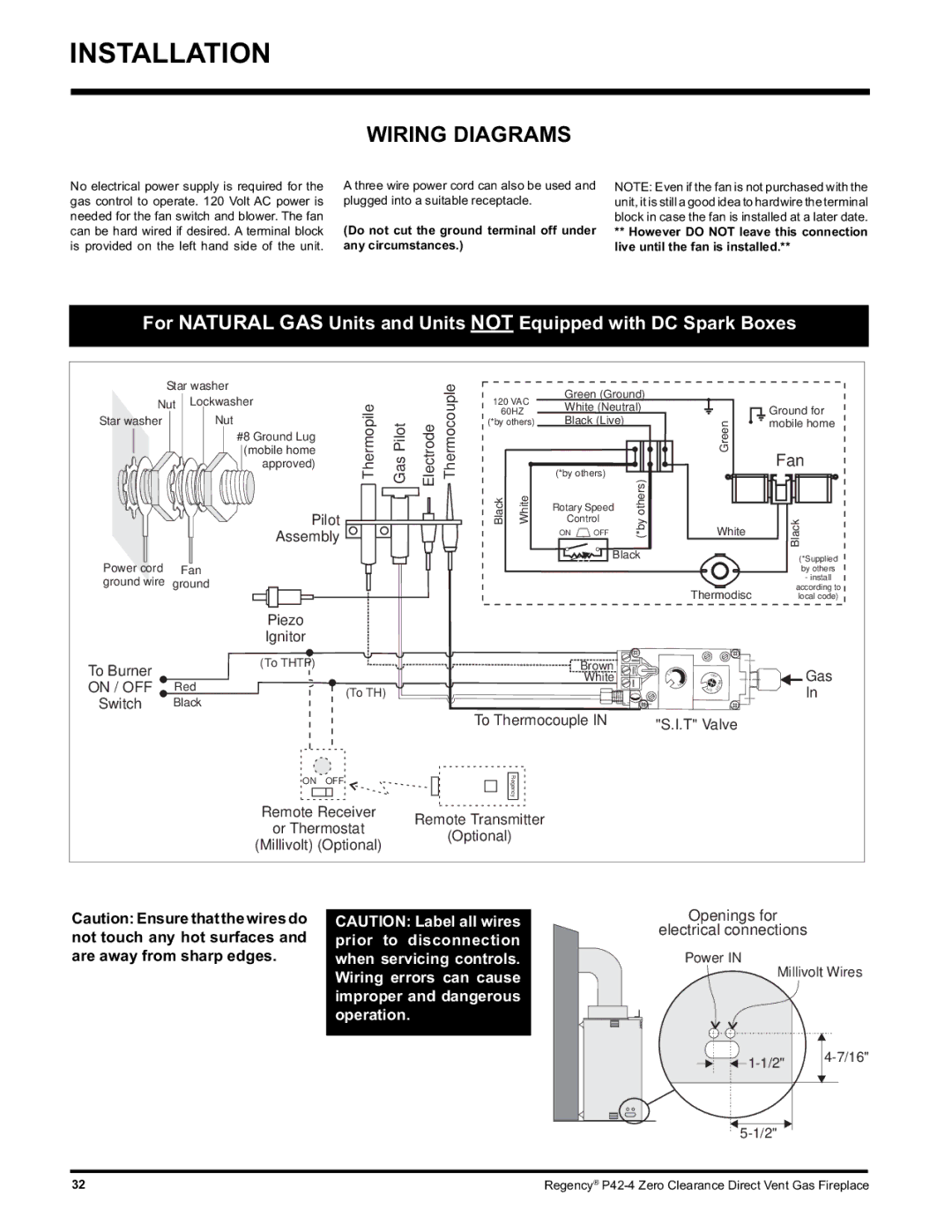 Regency P42-NG4, P42-LP4 installation manual Wiring Diagrams, Do not cut the ground terminal off under 