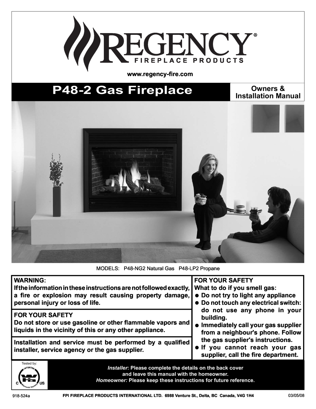Regency installation manual P48-2Gas Fireplace, Owners, Installation Manual 