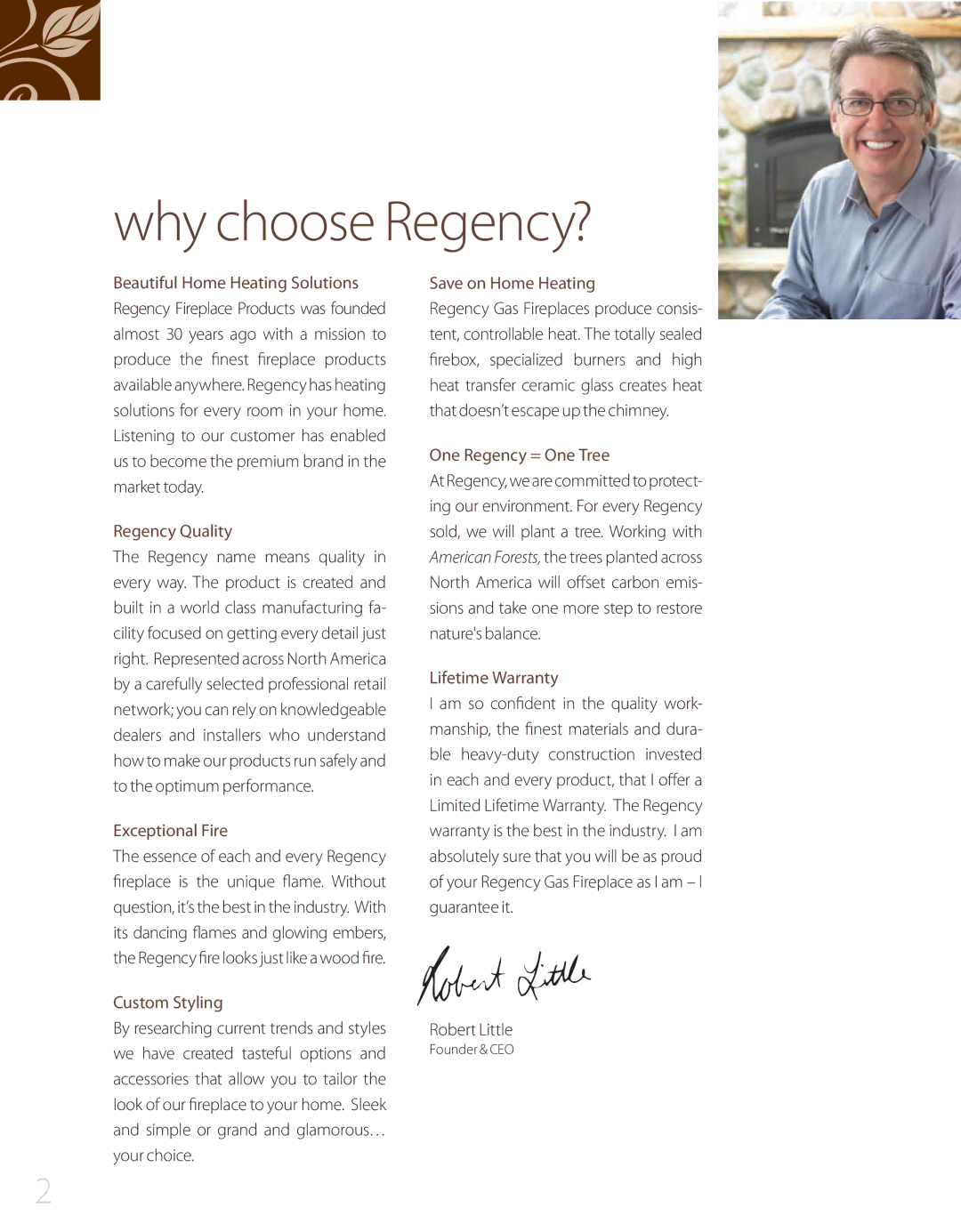 Regency P48, P90, P95, P42, P36D, P33S, L676S manual Why choose Regency?, Founder & CEO 