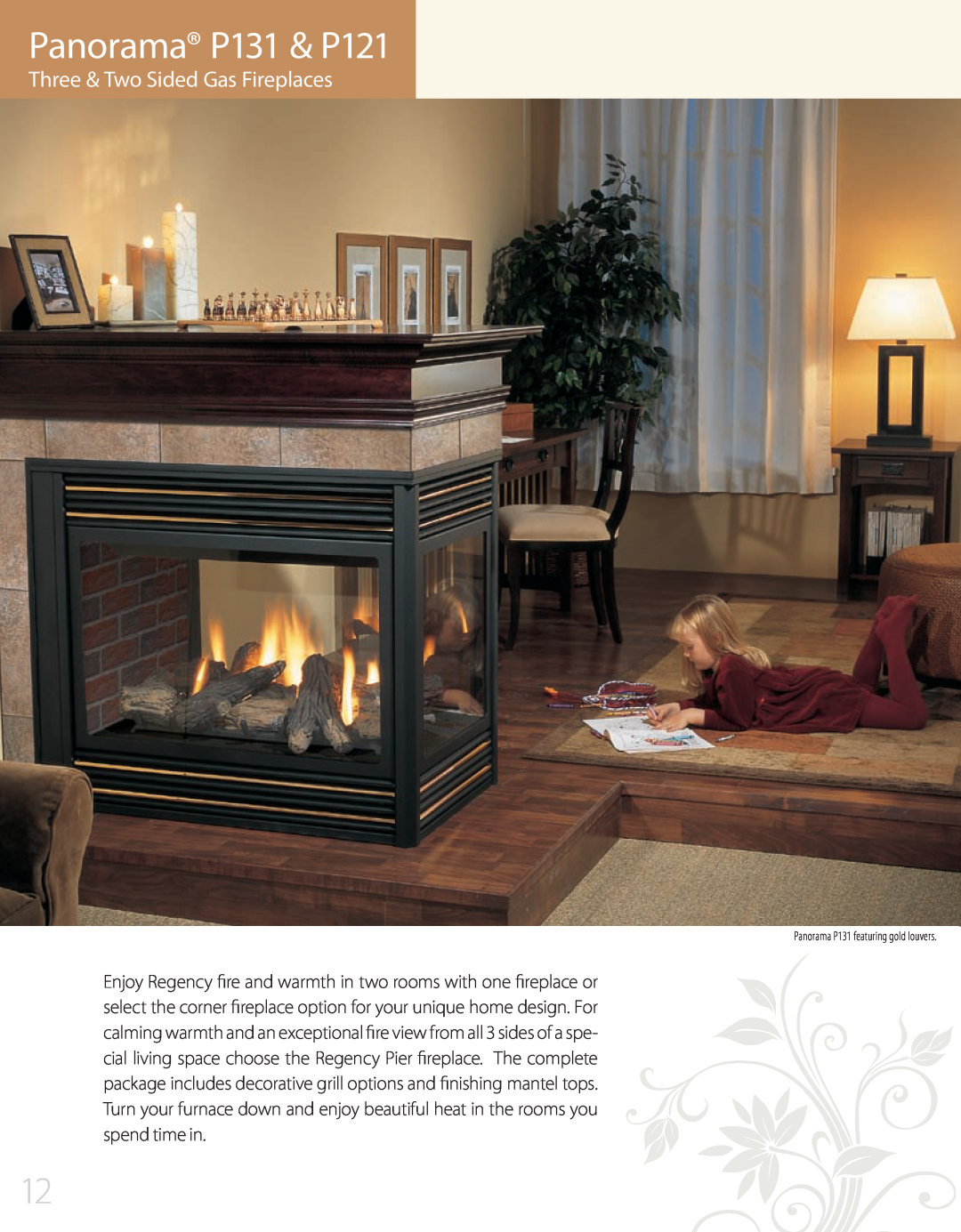 Regency P42, P90, P95, P48, P36D, P33S, L676S manual Panorama P131 & P121, Three & Two Sided Gas Fireplaces 