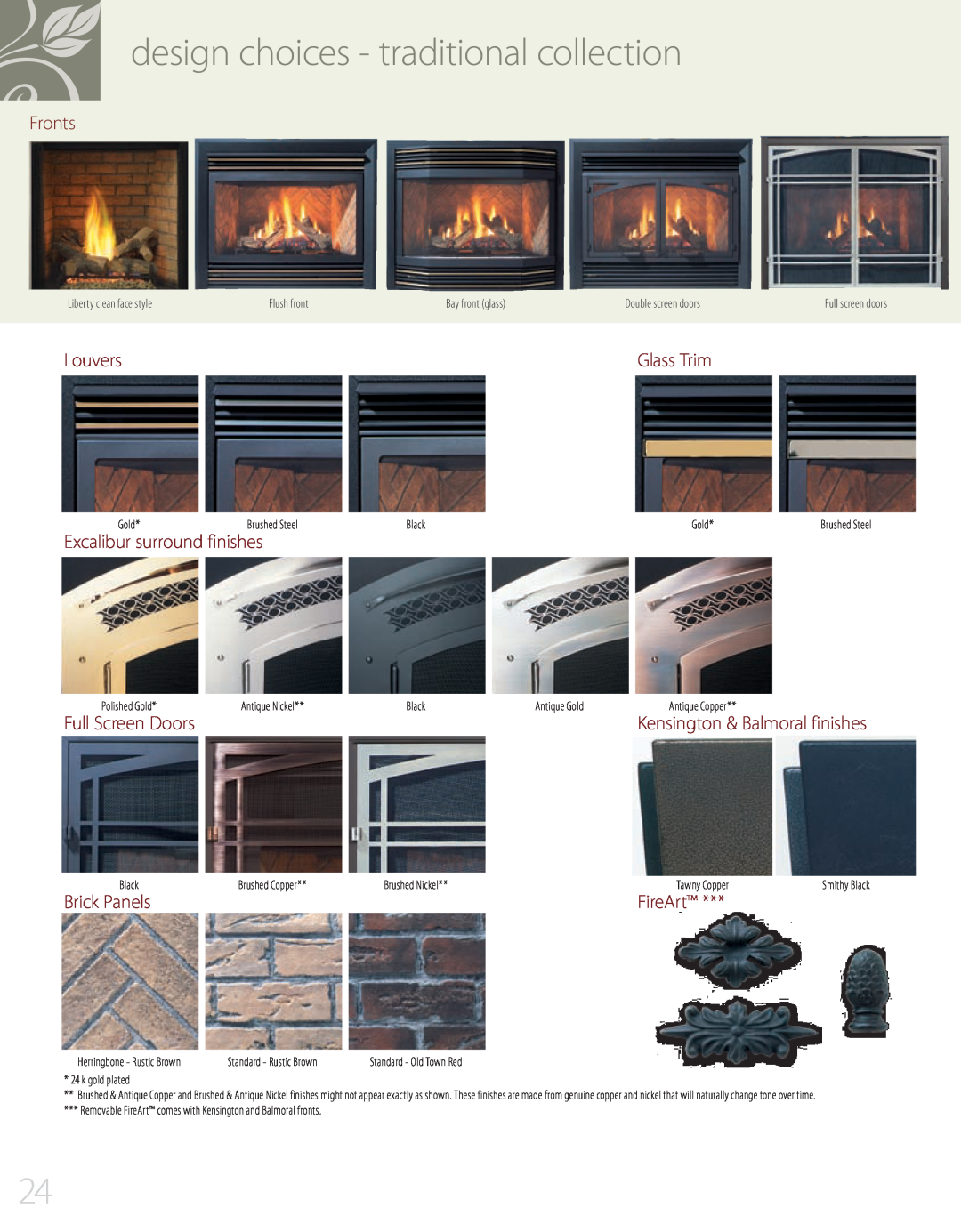 Regency P33S design choices - traditional collection, Fronts, Louvers, Excalibur surround finishes, Brick Panels, FireArt 