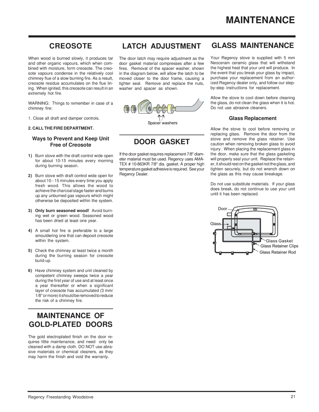 Regency F2100M, S2100M Creosote Latch Adjustment Glass Maintenance, Door Gasket, Maintenance GOLD-PLATED Doors 