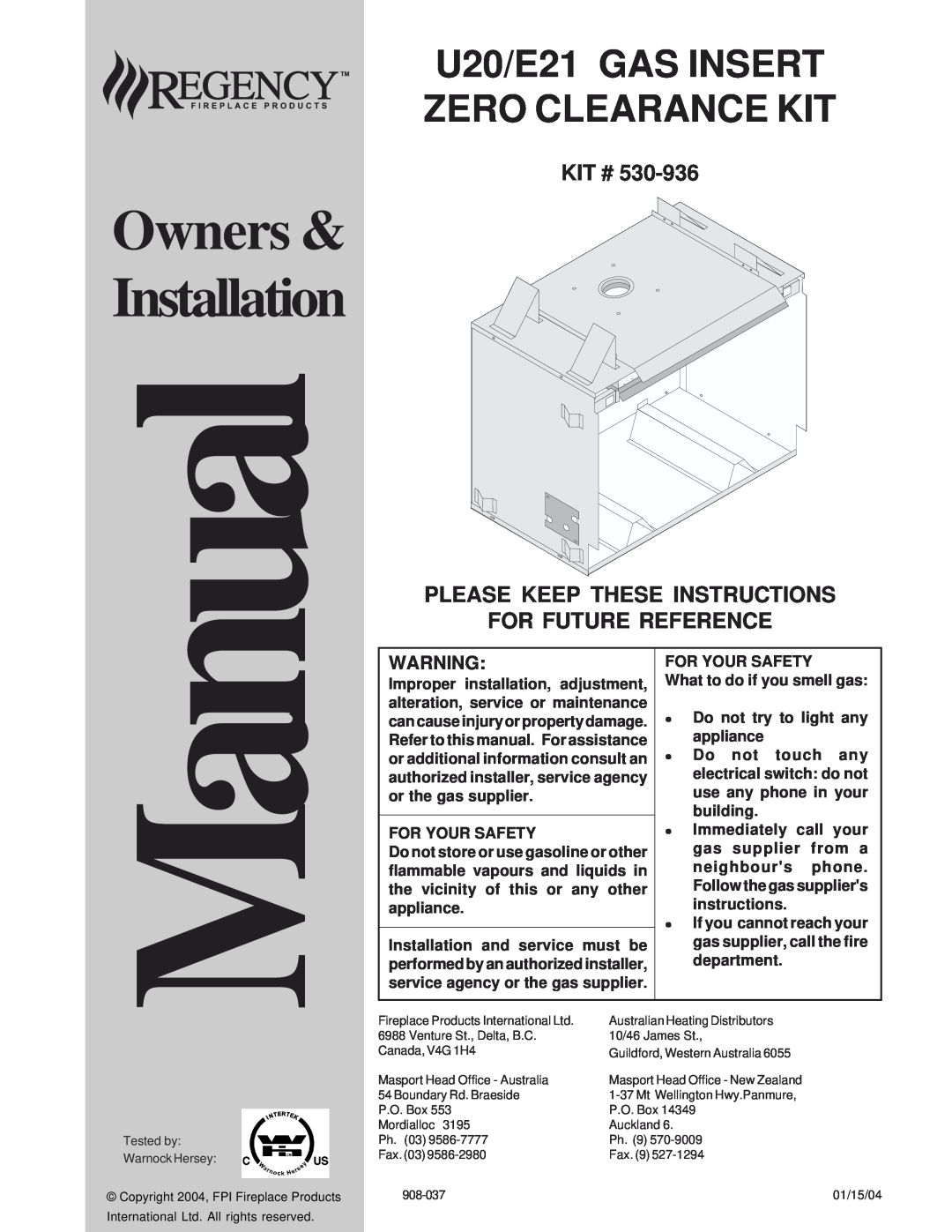 Regency E21 installation manual Kit #, Please Keep These Instructions, For Future Reference, Manual, Owners & Installation 