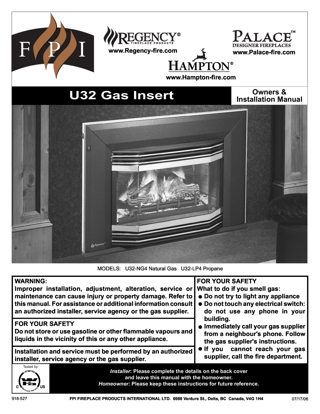 Regency U32-NG4, U32-LP4 installation manual U32 Gas Insert, Owners, Installation Manual 