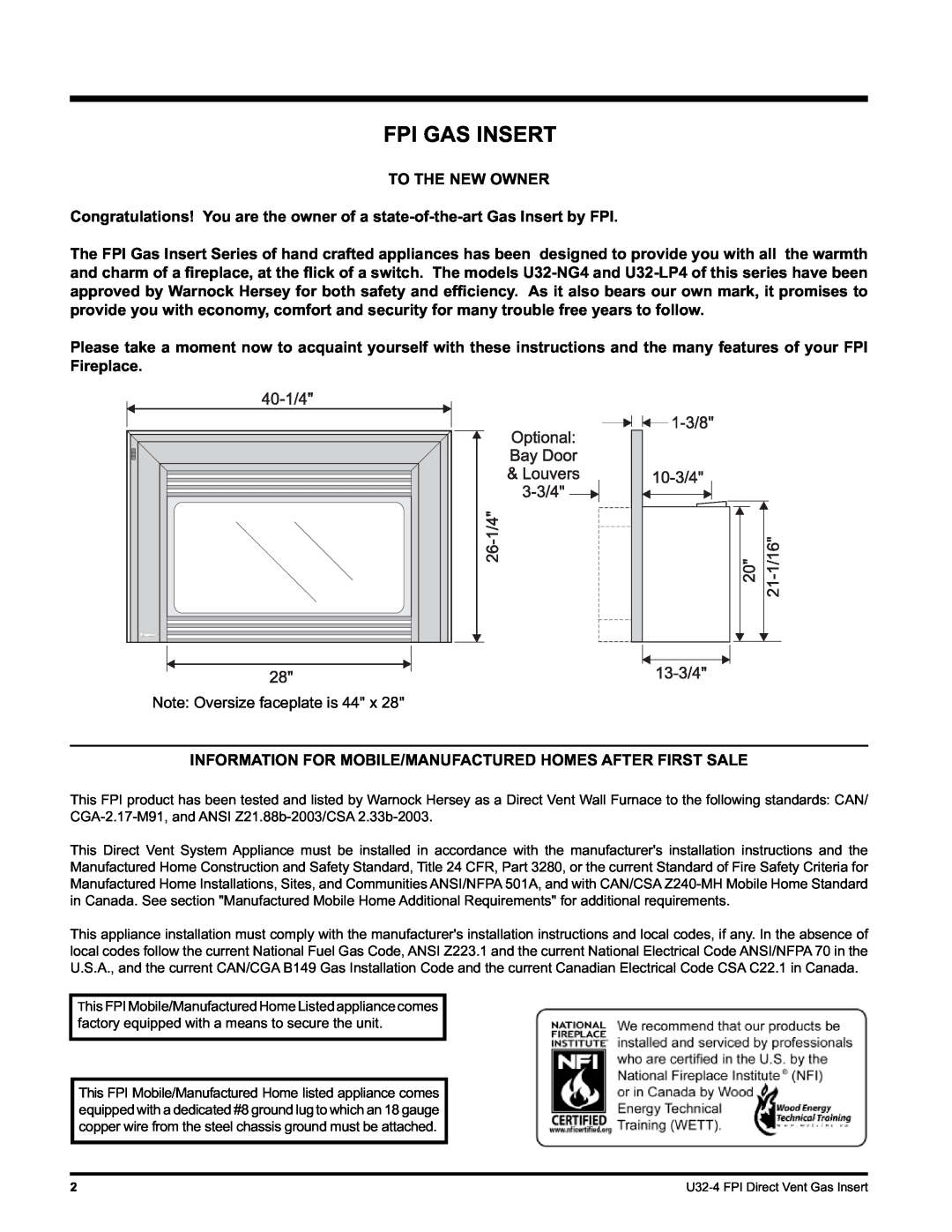 Regency U32-LP4, U32-NG4 installation manual Fpi Gas Insert, To The New Owner 