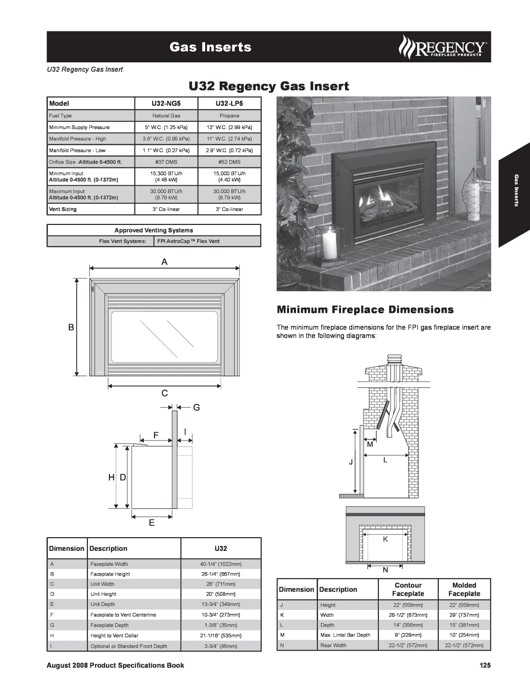 Regency U32-NG5, U32-LP5 dimensions Gas Inserts, Minimum Fireplace Dimensions, U32 Regency Gas Insert 