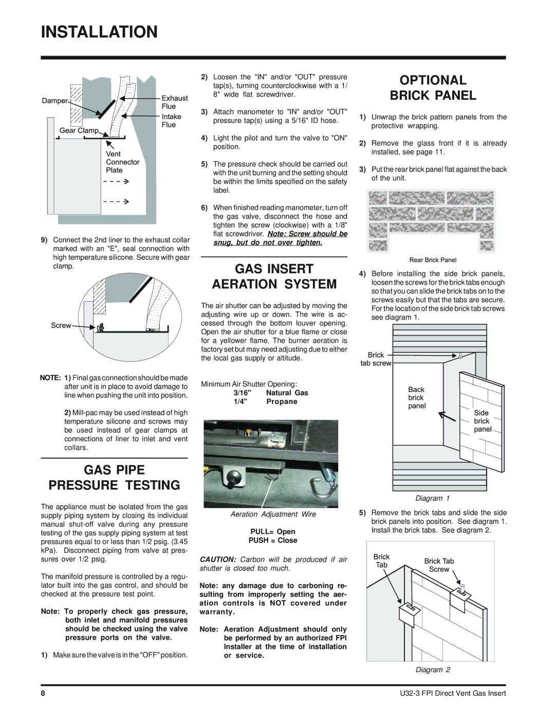 Regency U32-NG3 GAS Insert Aeration System, Optional Brick Panel, GAS Pipe Pressure Testing, Natural Gas Propane 