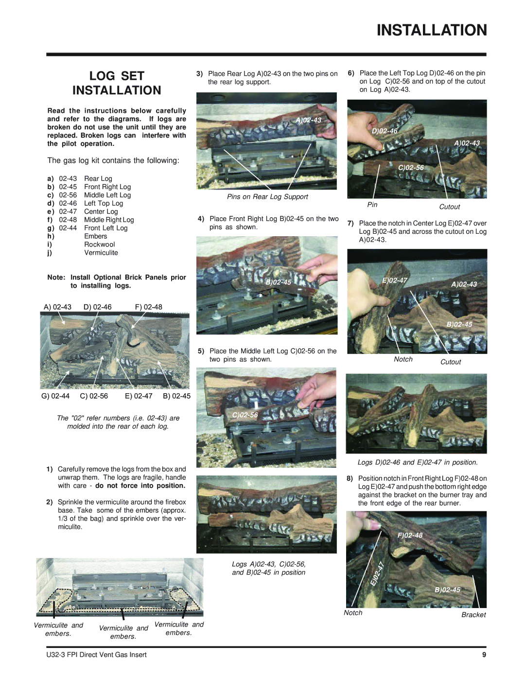 Regency U32-NG3 installation manual LOG SET Installation 