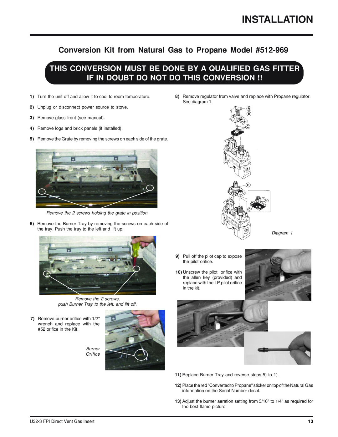 Regency U32-NG3 installation manual If In Doubt Do Not Do This Conversion 