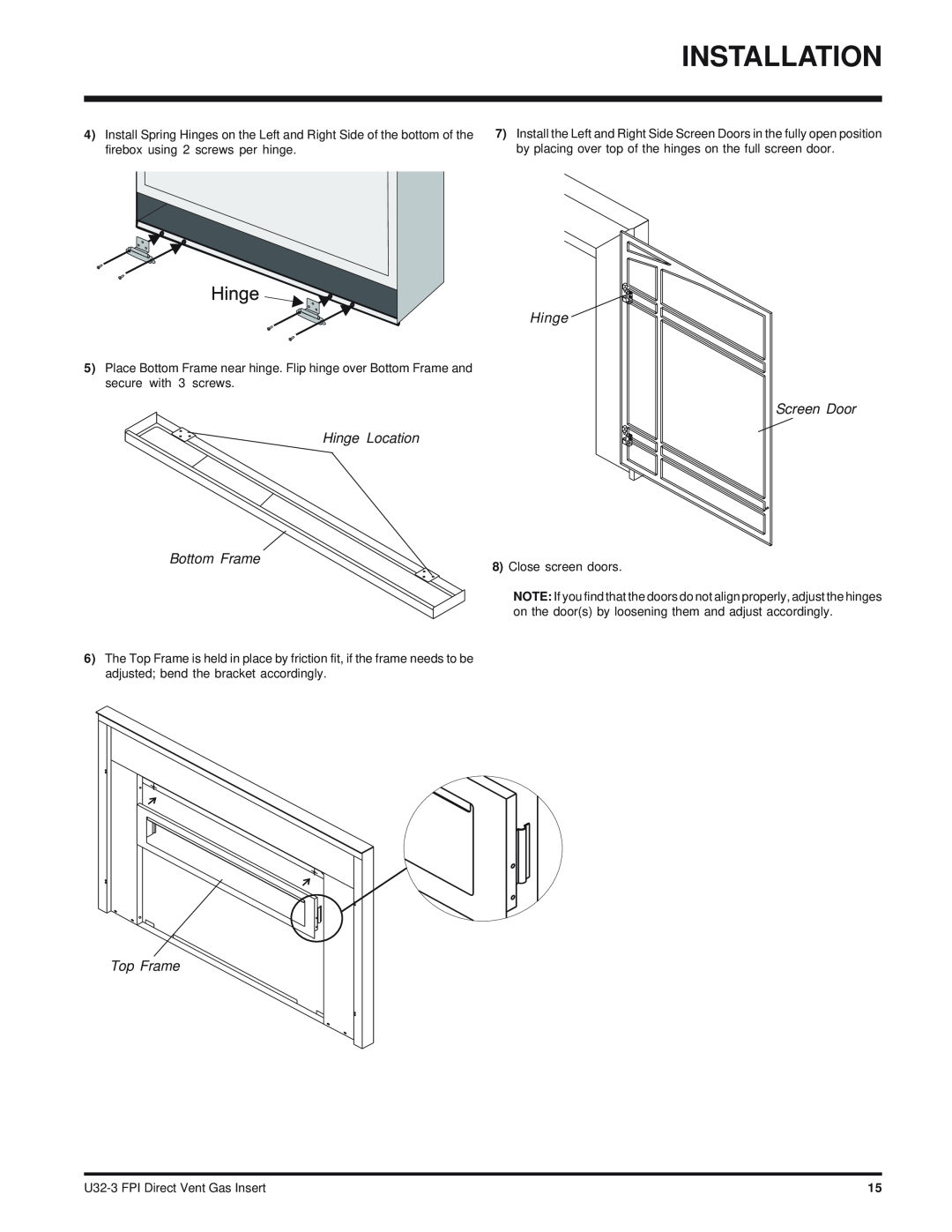 Regency U32-NG3 installation manual Screen Door Hinge Location Bottom Frame, Top Frame 