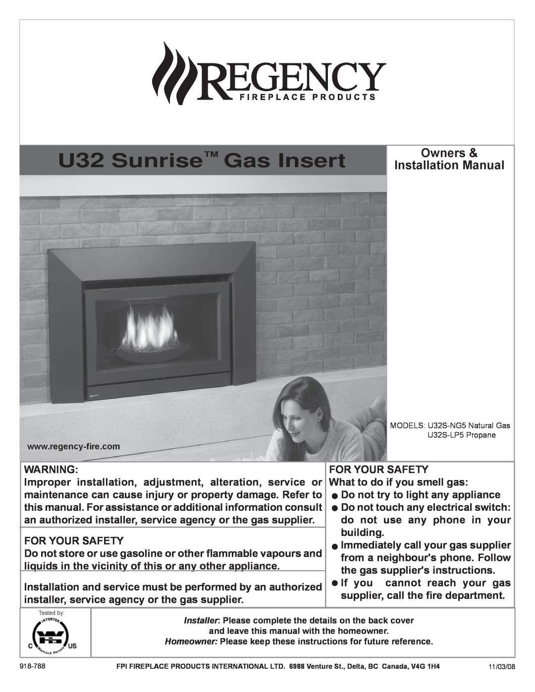 Regency U32S-LP5, U32S-NG5 installation manual U32 Sunrise Gas Insert, Owners, Installation Manual, 918-788 