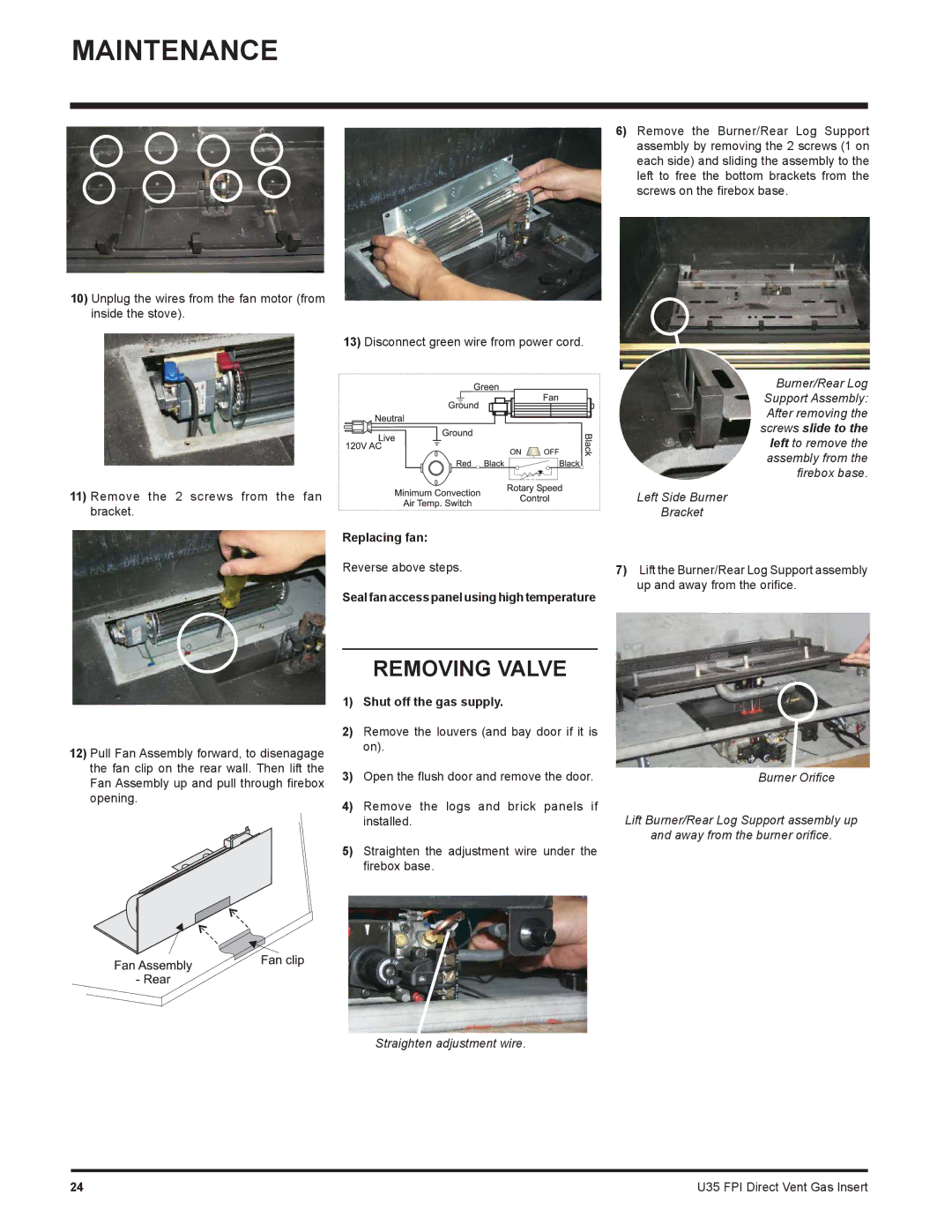 Regency U35-NG1, U35-LP1 installation manual Removing Valve, Replacing fan, Shut off the gas supply 