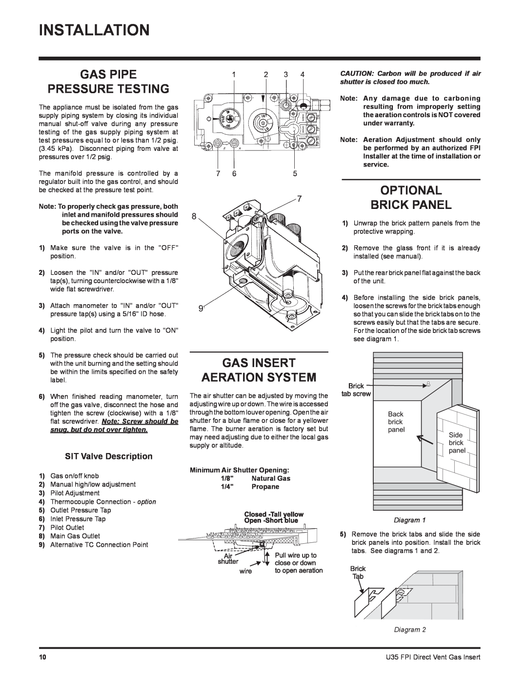 Regency U35-NG1 Gas Pipe Pressure Testing, Gas Insert Aeration System, Optional Brick Panel, SIT Valve Description 